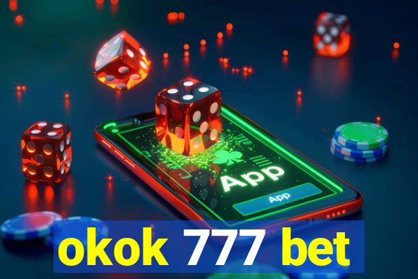 okok 777 bet